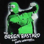GREEN BASTARD: Parts Unknown