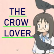 The crow lover