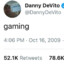 gaming Danny Devito