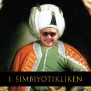 SİMBİYOTİKLİKEN's Avatar