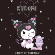 *KUROMI*