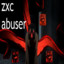 ZXC Abuser