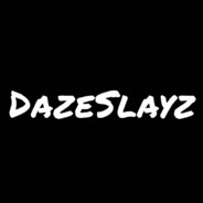 @DazeSlayz