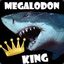 MEGALODON_KING™