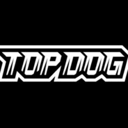 Only TOP DOG!!!