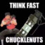 nut chuckler (not thinking fast)