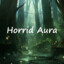 Horrid Aura