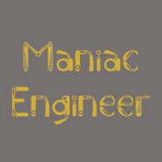 Maniac Engineer's Avatar