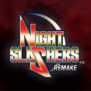 Night Slashers: Remake