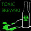 Toxic_Brewski