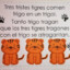 TRES TRISTES TIGRES COMEN TRIGO