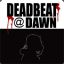 DeadBeat@Dawn