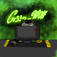 *»Gr33nWolf«*¯\_(ツ)_/¯