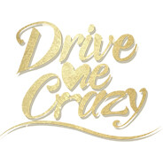 Drive Me Crazy