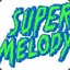 SuperMelody