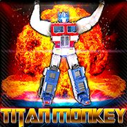 Titan Monkey