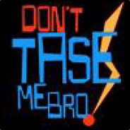 Don't tase me Bro! avatar