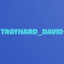 trayhard_David