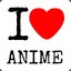 I LOVE ANIME