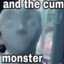 Cum Monster