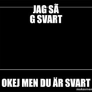 Du är svart