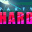 -=Party hard=-