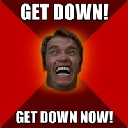 Get down!