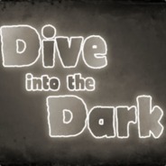 Dive Into The Dark