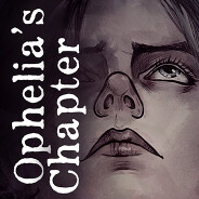 Ophelia's Chapter