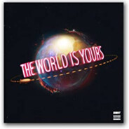 The world is yours