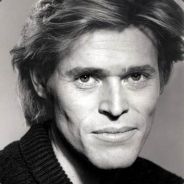 Willem Dafoe