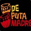 ♕DE PUTA MADRE♕