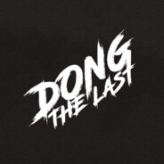 Dong [THE LAST]