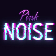 Pink Noise