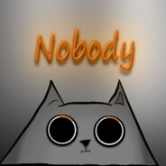Nobody